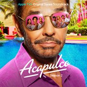 Acapulco: season 2 cover image