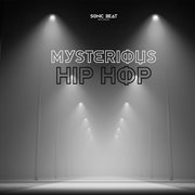 Mysterious hip hop cover image