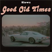 Good old times cover image