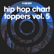 Hip hop chart toppers, vol. 5 cover image