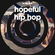 Hopeful hip hop cover image