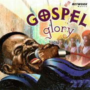 Gospel glory (specialty) cover image