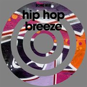 Hip hop breeze cover image