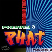 Phunky & phat, vol. 2 cover image