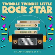 Lullaby versions of xtc cover image