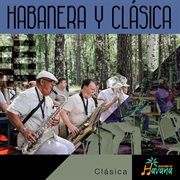 Habanera y clásica cover image