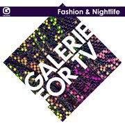 Galerie for tv - fashion & nightlife cover image