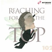 Reaching for the top (multimedia) cover image