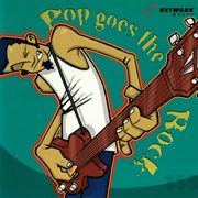Pop goes the rock cover image