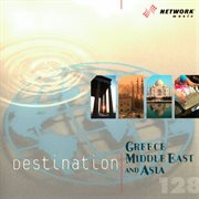 Destination: greece, middle east & asia (specialty) cover image
