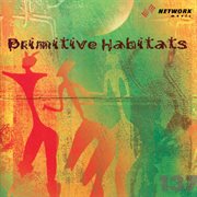 Primitive habitats cover image
