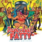 Dancehall fatty cover image