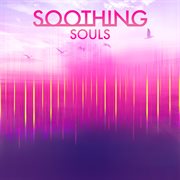 Soothing souls cover image