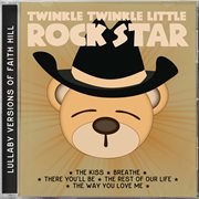 Lullaby versions of faith hill cover image