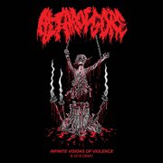 Infinite visions of violence & 2018 demo cover image
