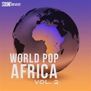 World pop: africa, vol. 2 : Africa, Vol. 2 cover image