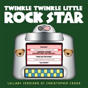 Lullaby versions of christopher cross cover image