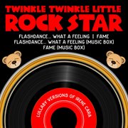 Lullaby versions of irene cara cover image