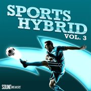 Sports hybrid, vol. 3 cover image