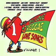 One love reggae love songs, vol.1 cover image