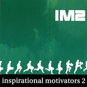 Inspirational motivators 2 cover image