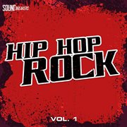 Hip hop rock, vol. 1 cover image
