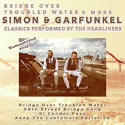 Bridge over troubled water & more simon & garfunkel classics cover image