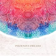 Phoenix's dreams cover image