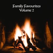 Family favourites, vol. 2 cover image