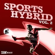 Sports hybrid, vol. 2 cover image