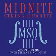 Msq performs gwen stefani & no doubt cover image