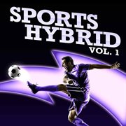 Sports hybrid, vol. 1 cover image