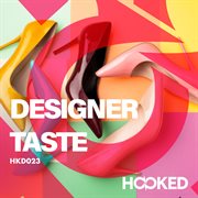 Designer taste cover image