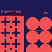 Cyborg salsa cover image