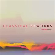 Classical reworks cover image