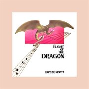 Flight of the dragon cover image
