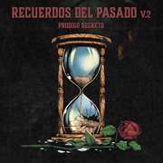 Recuerdos del pasado, vol. 2 cover image