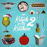 Kitsch in the kitchen 2 cover image