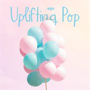 Uplifting pop cover image