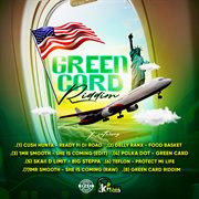 Green card riddim cover image