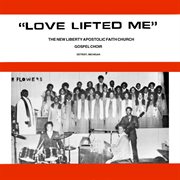Love lifted me cover image