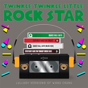 Lullaby versions of wang chung cover image