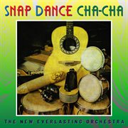 Snap dance cha-cha : Cha cover image