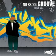 Nu skool groove cover image