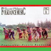 Favorite philippine folkdance music, vol. 1 cover image