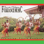 Favorite philippine folkdance music, vol. 2 cover image