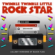 Lullaby versions of black flag cover image