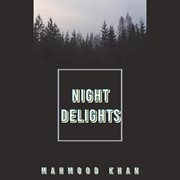 Night delights cover image