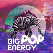 Big pop energy cover image