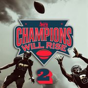 Champions will rise 2 cover image